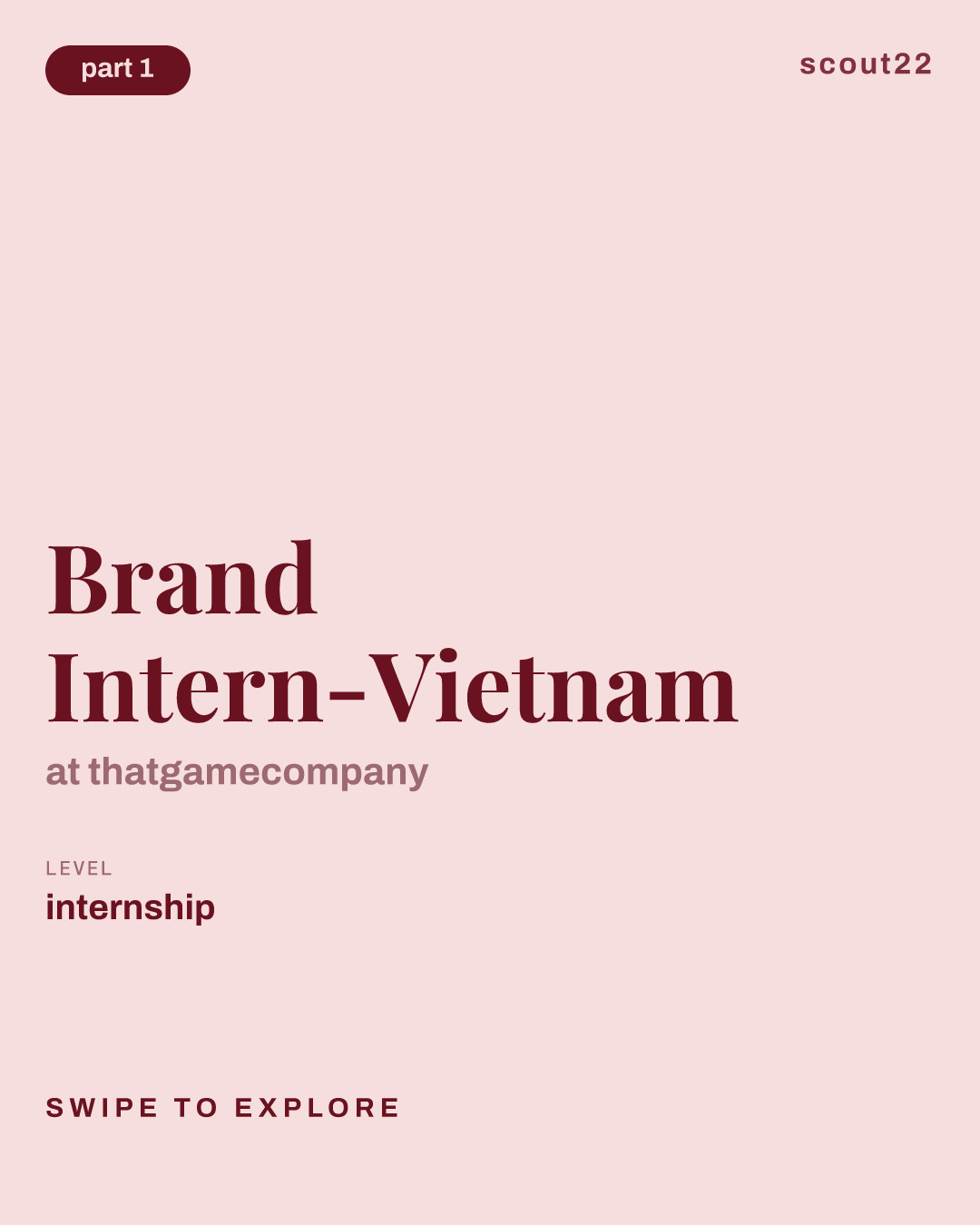 Brand Intern-Vietnam at thatgamecompany