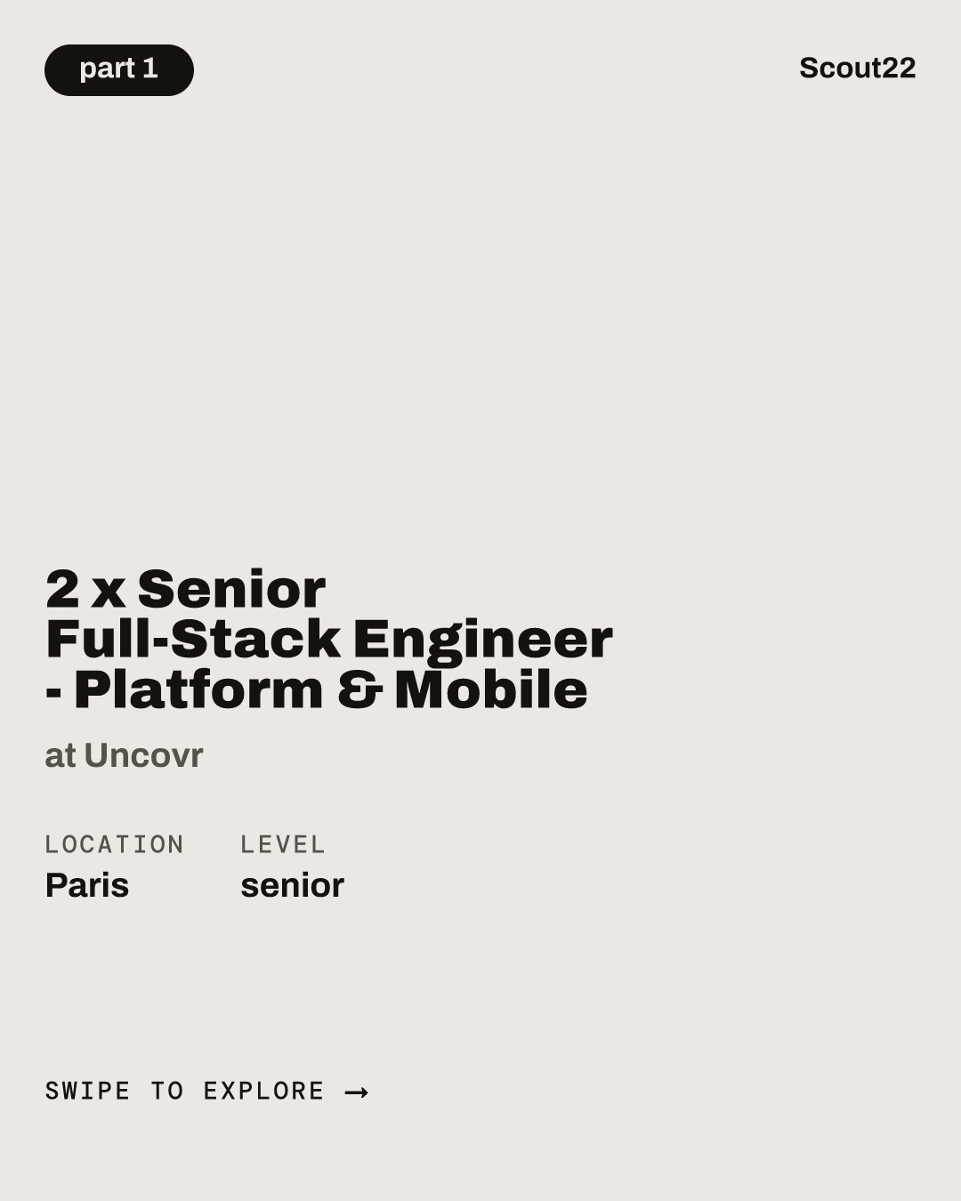 2 x Senior Full-Stack Engineer - Platform & Mobile at Uncovr
