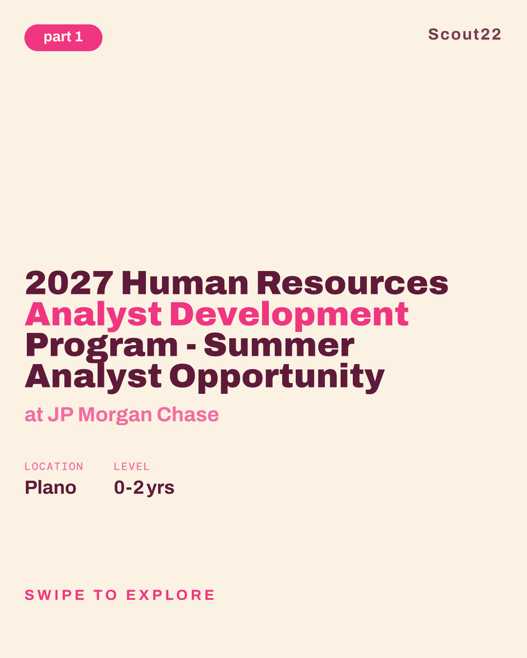 2027 Human Resources Analyst Development Program - Summer Analyst Opportunity at JP Morgan Chase