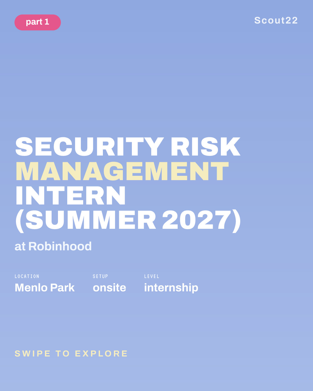 Security Risk Management Intern (Summer 2027) at Robinhood