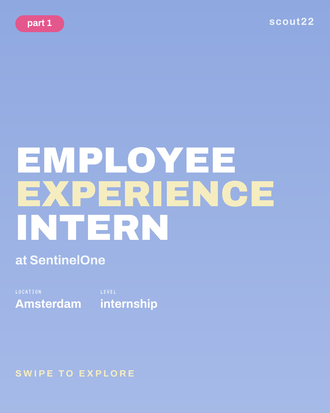 Employee Experience Intern at SentinelOne
