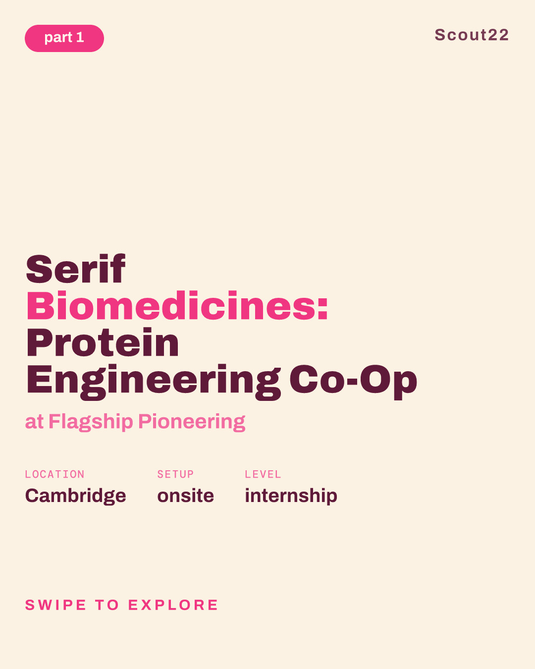 Serif Biomedicines: Protein Engineering Co-Op at Flagship Pioneering
