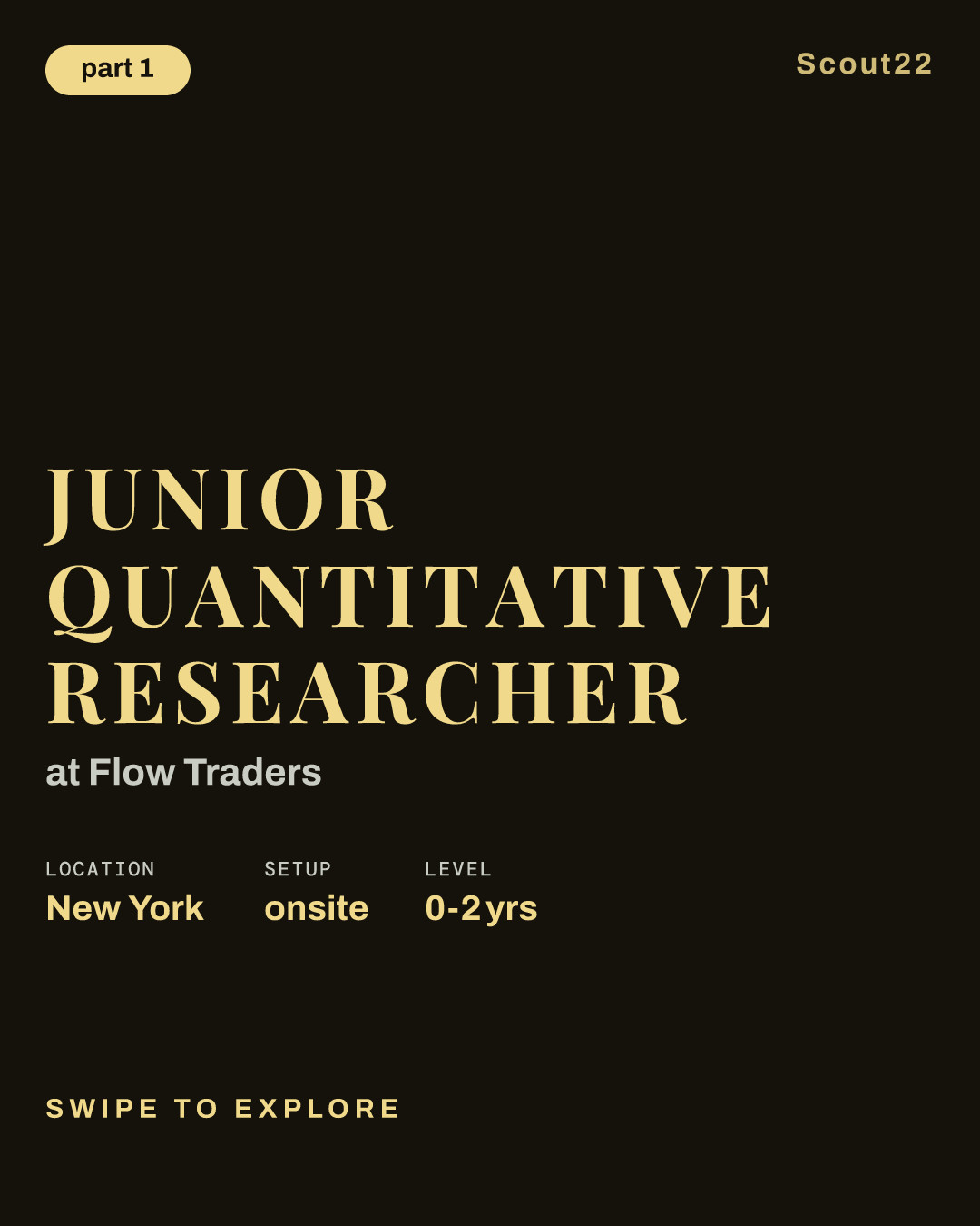 Junior Quantitative Researcher at Flow Traders