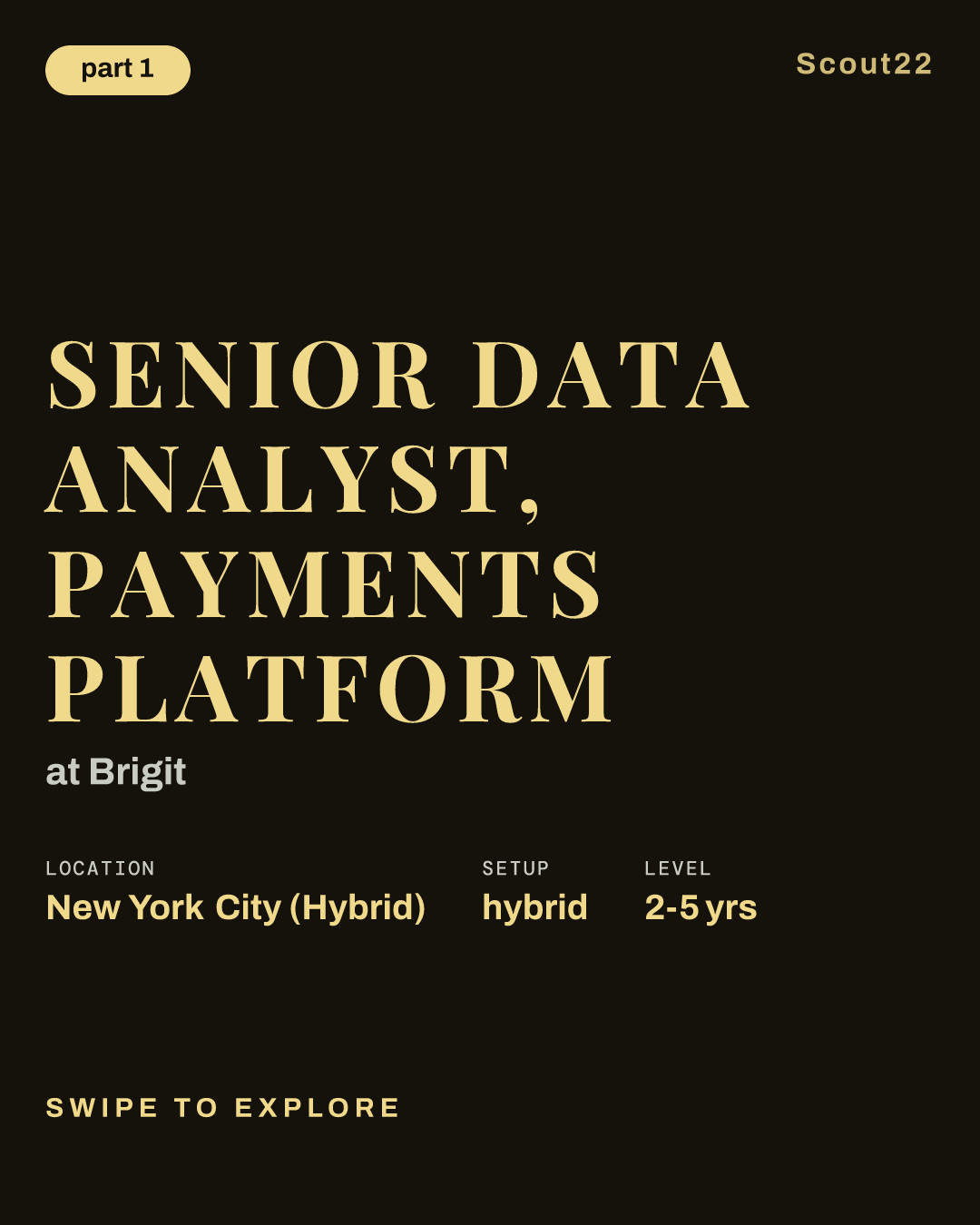 Senior Data Analyst, Payments Platform at Brigit