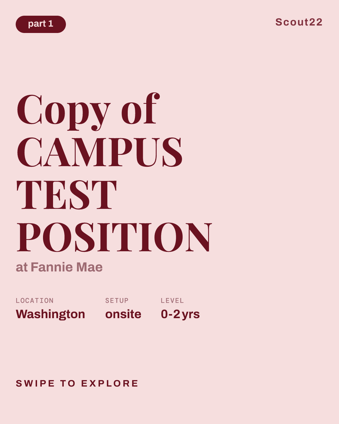 Copy of CAMPUS TEST POSITION at Fannie Mae