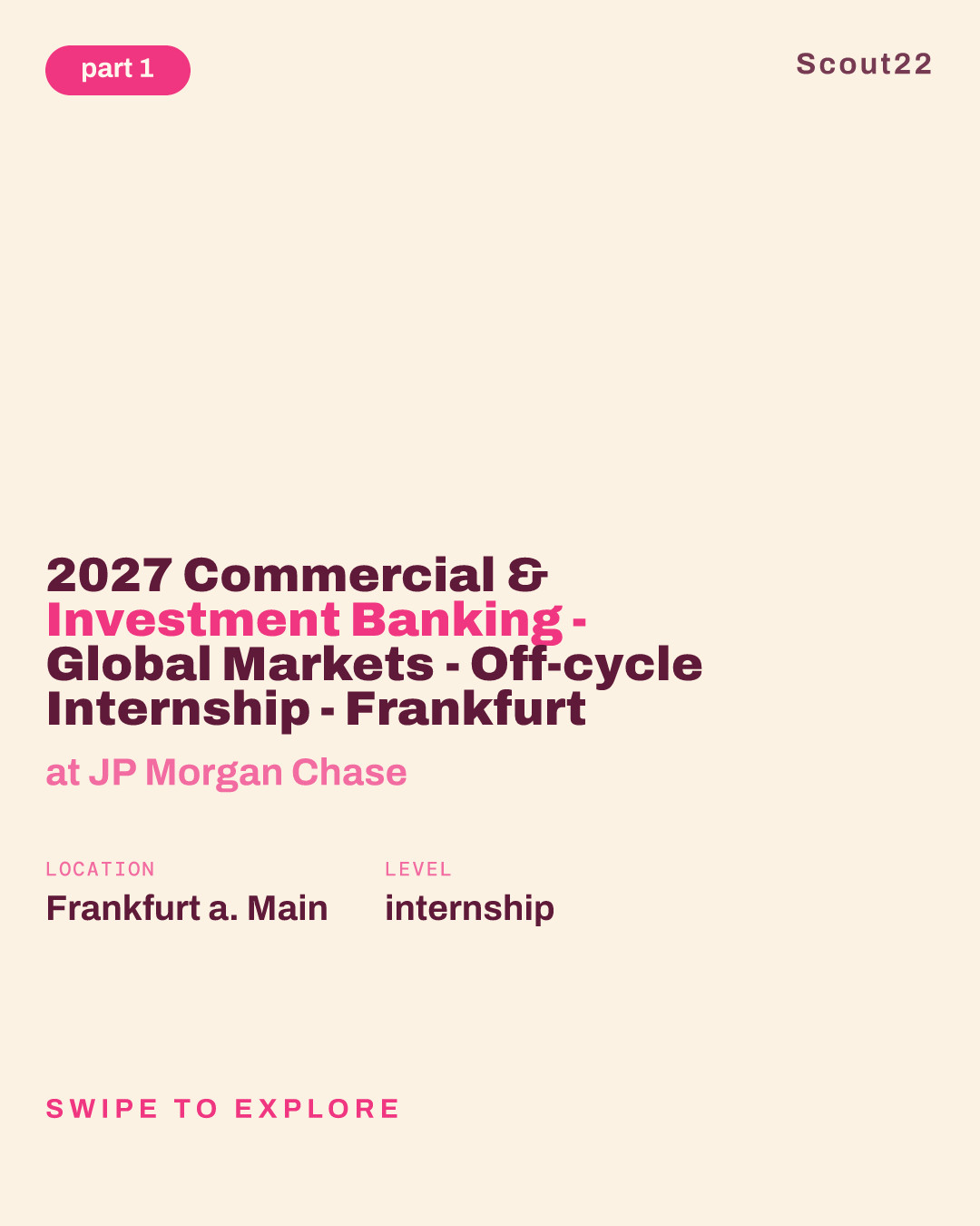 2027 Commercial & Investment Banking - Global Markets - Off-cycle Internship - Frankfurt at JP Morgan Chase