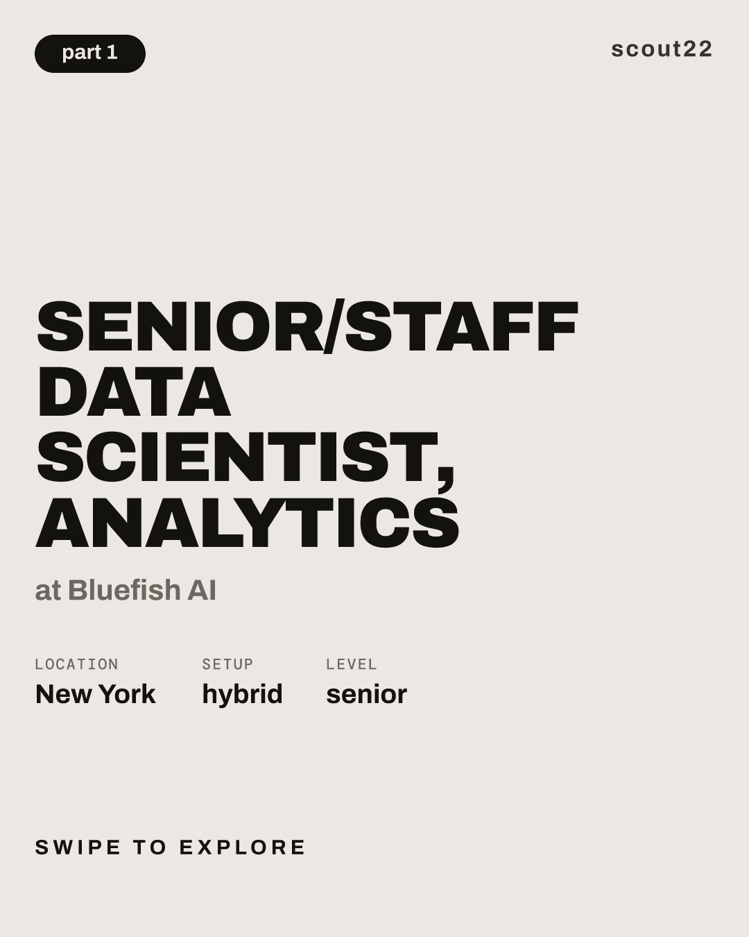 Senior/Staff Data Scientist, Analytics at Bluefish AI
