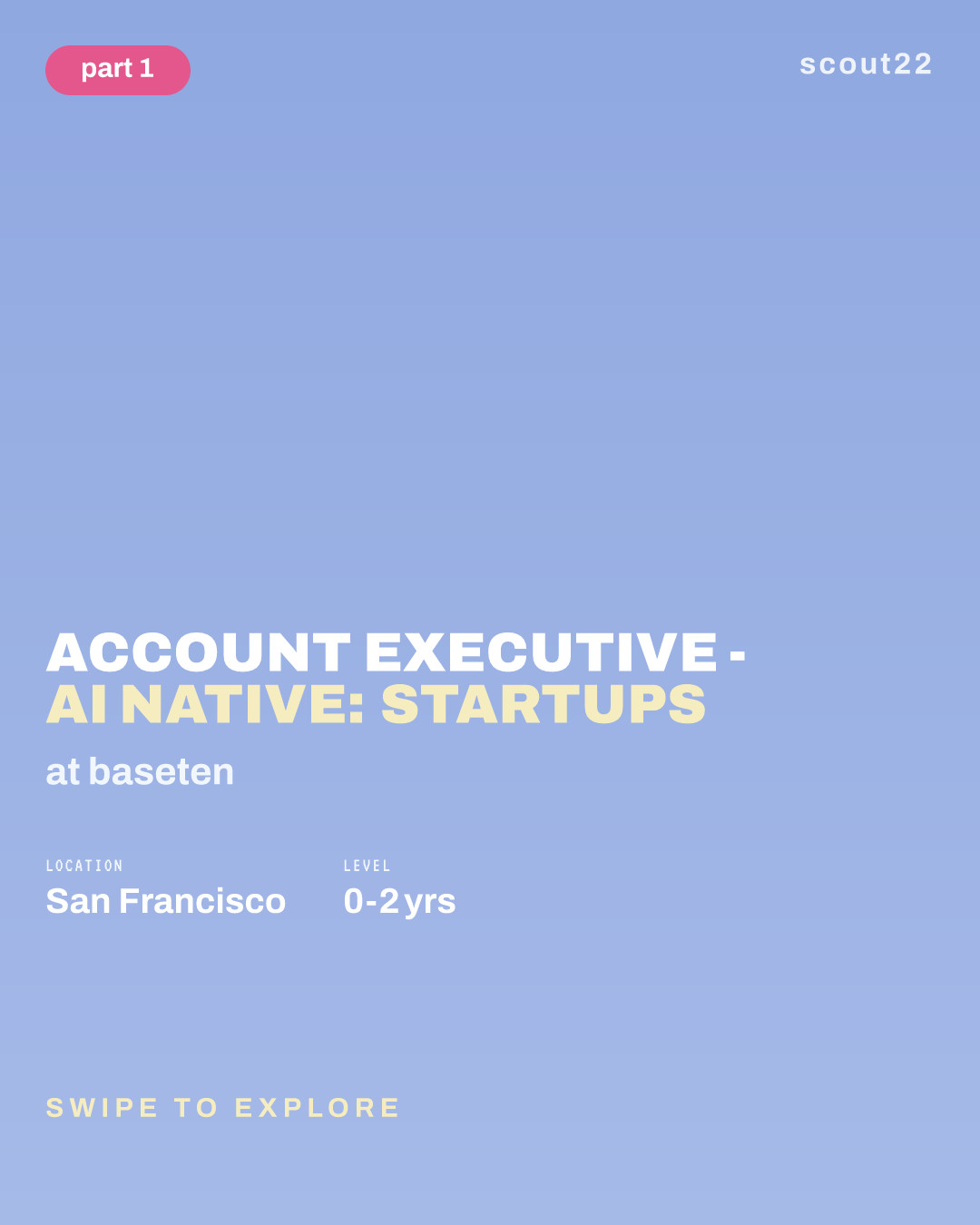 Account Executive - AI Native: Startups at baseten