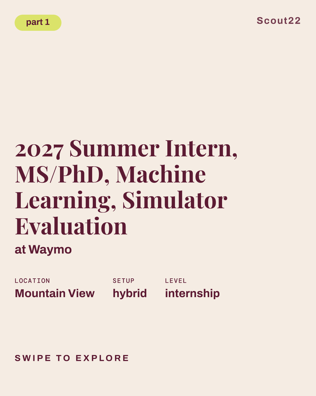 2027 Summer Intern, MS/PhD, Machine Learning, Simulator Evaluation at Waymo