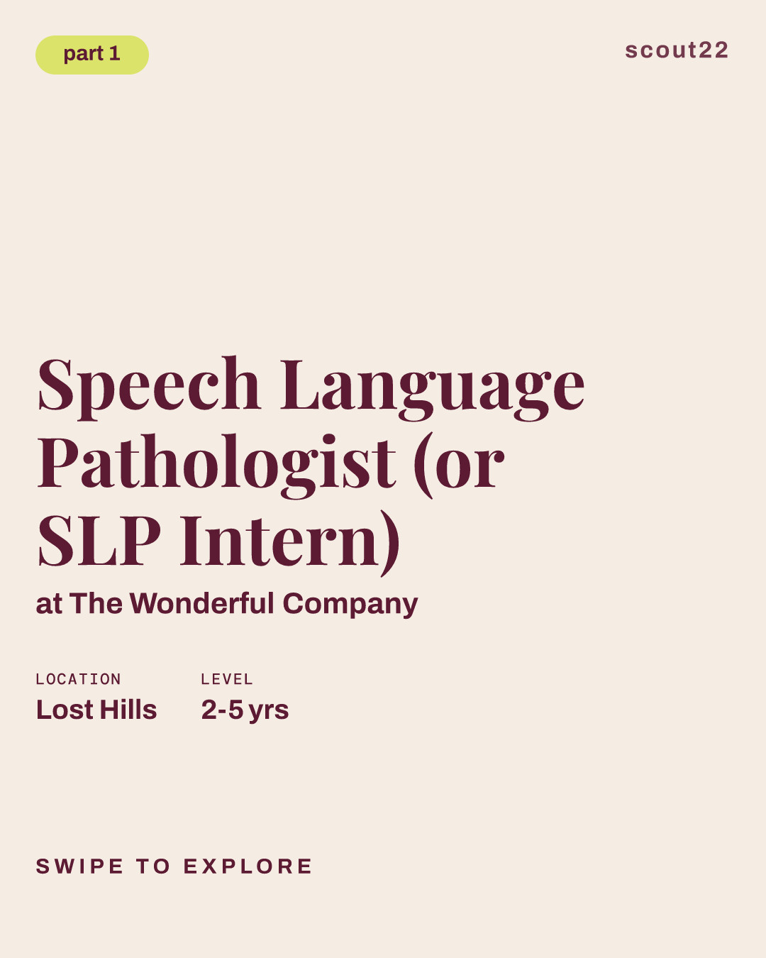 Speech Language Pathologist (or SLP Intern) at The Wonderful Company