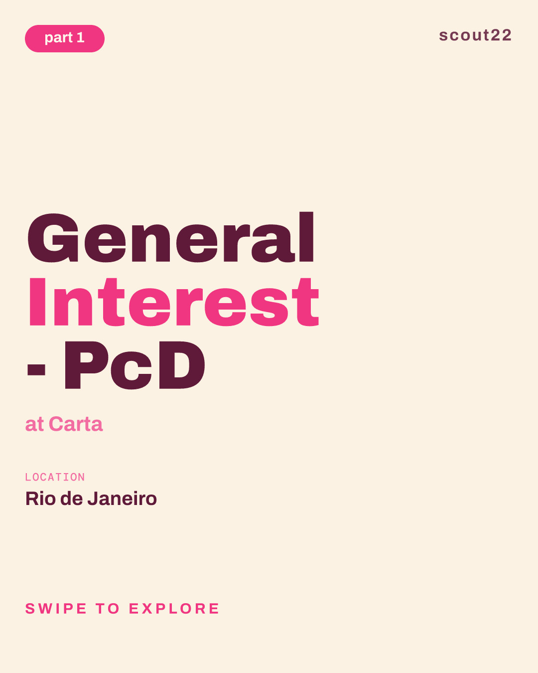 General Interest - PcD at Carta