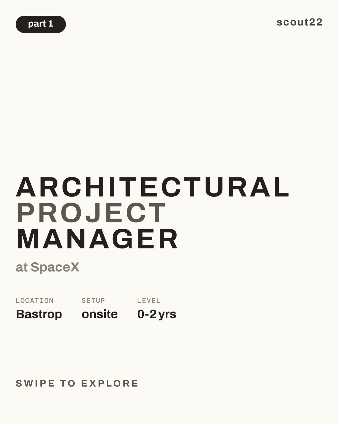Architectural Project Manager at SpaceX