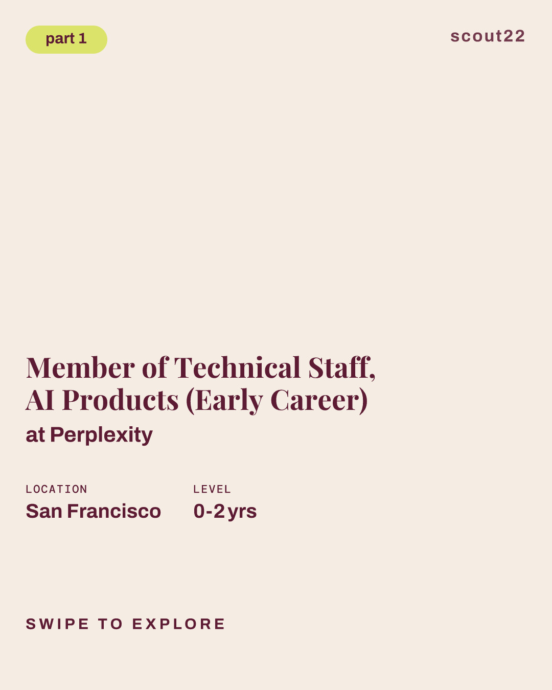 Member of Technical Staff, AI Products (Early Career) at Perplexity