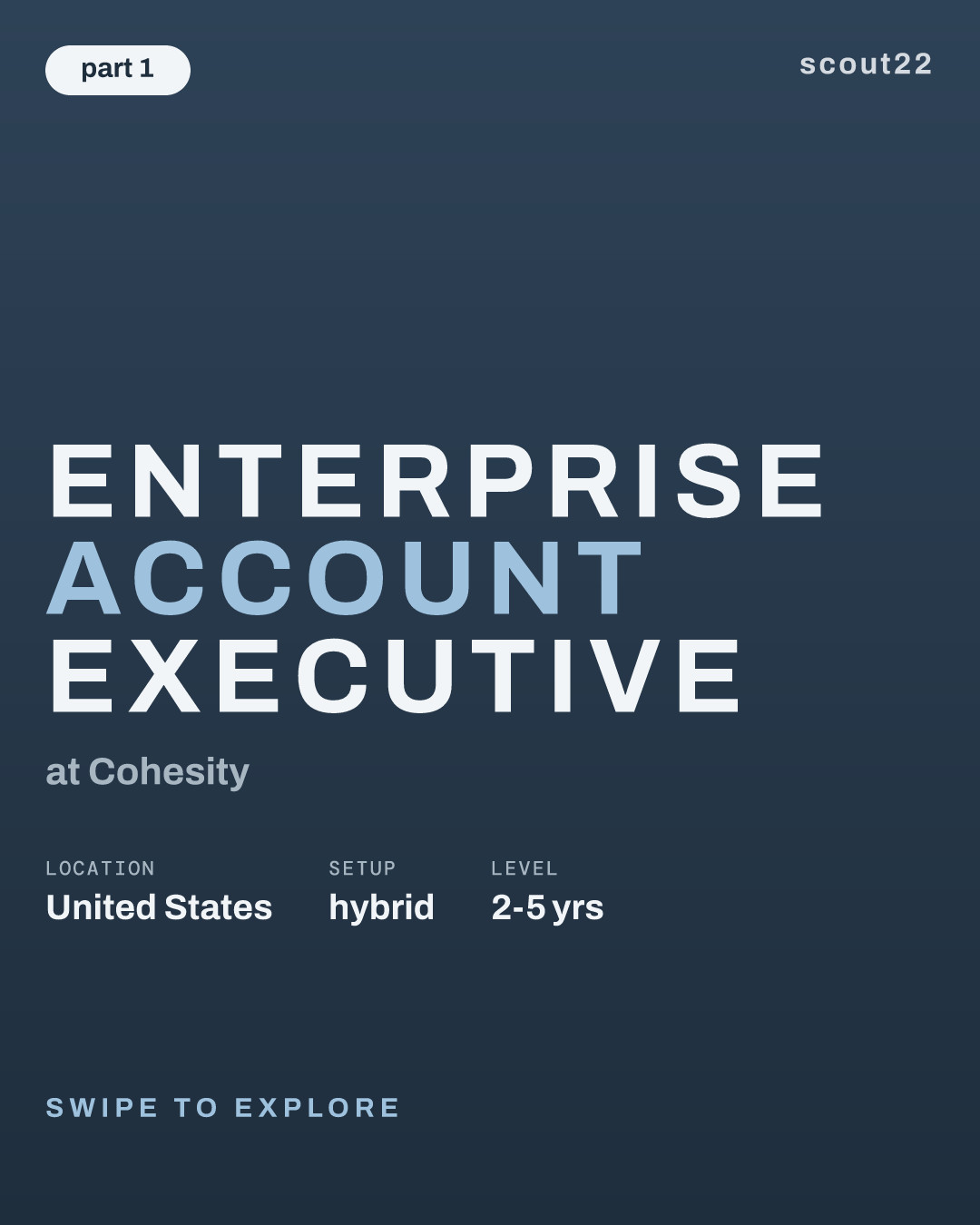 Enterprise Account Executive at Cohesity