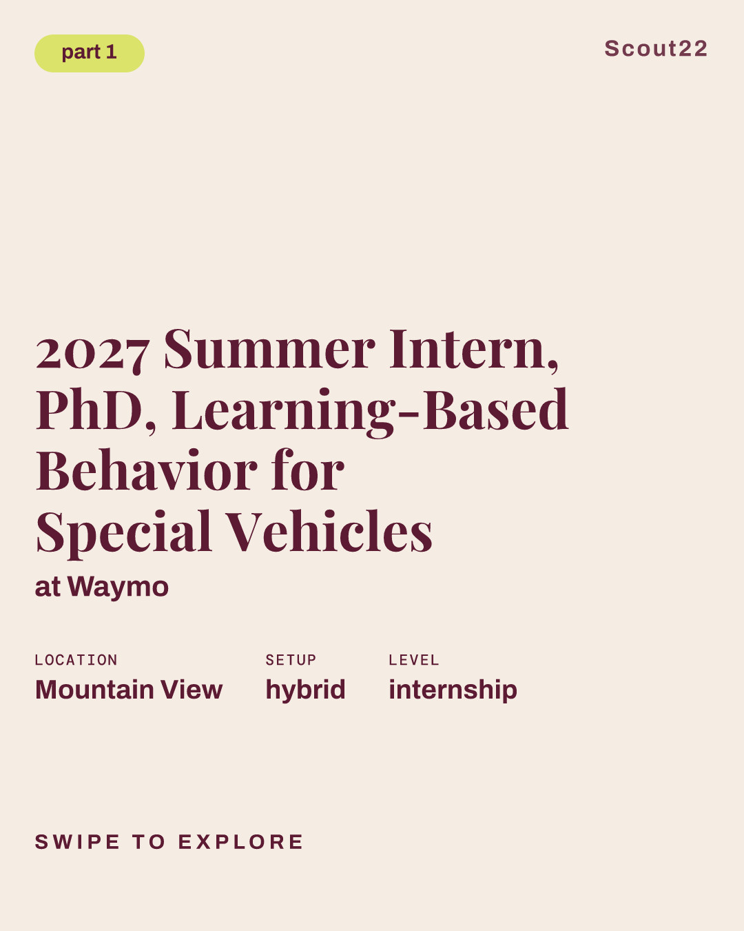 2027 Summer Intern, PhD, Learning-Based Behavior for Special Vehicles at Waymo