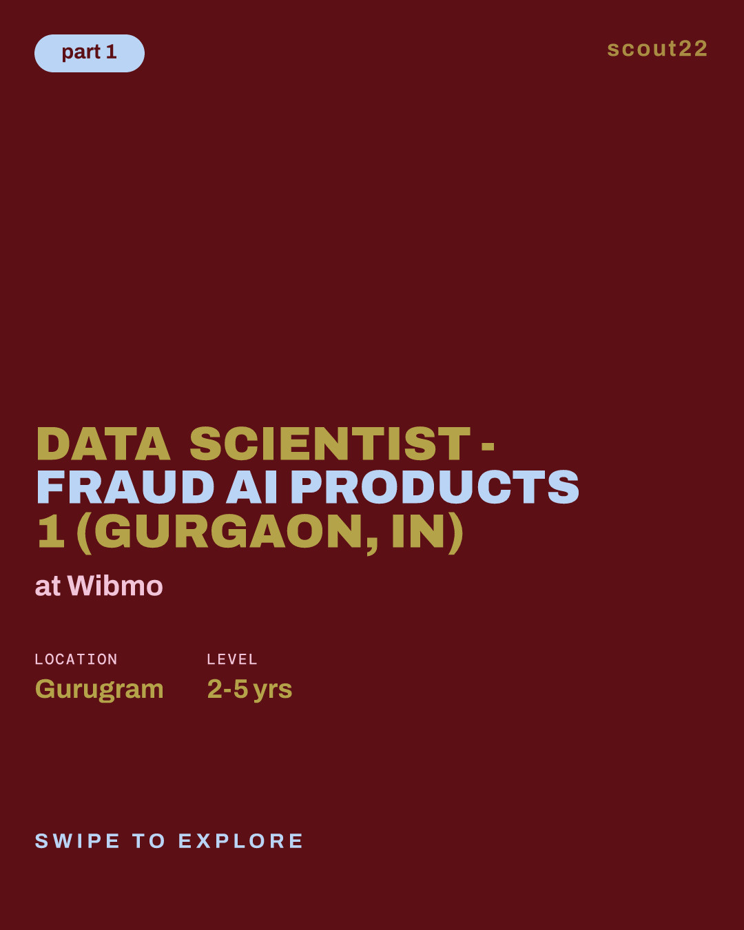 Data Scientist - Fraud AI Products 1 (Gurgaon, IN) at Wibmo
