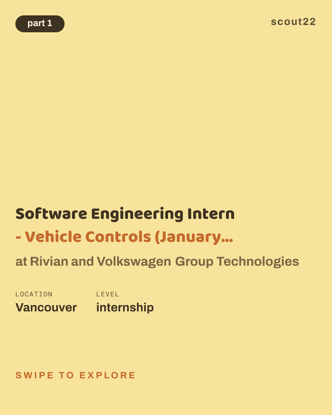 Software Engineering Intern - Vehicle Controls (January - August 2027) at Rivian and Volkswagen Group Technologies