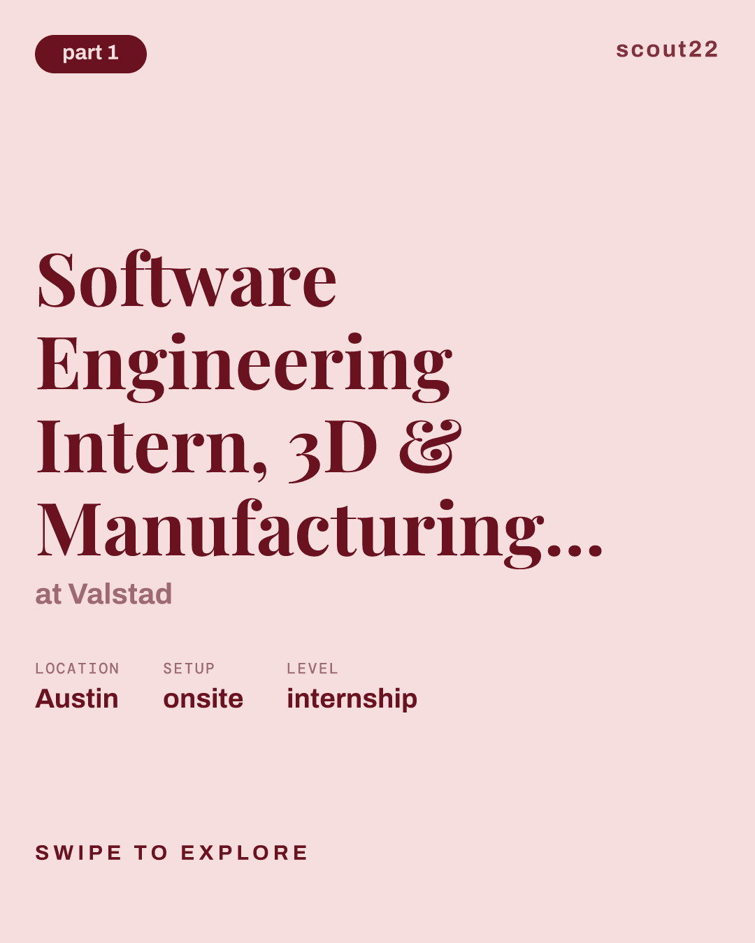 Software Engineering Intern, 3D & Manufacturing Applications at Valstad