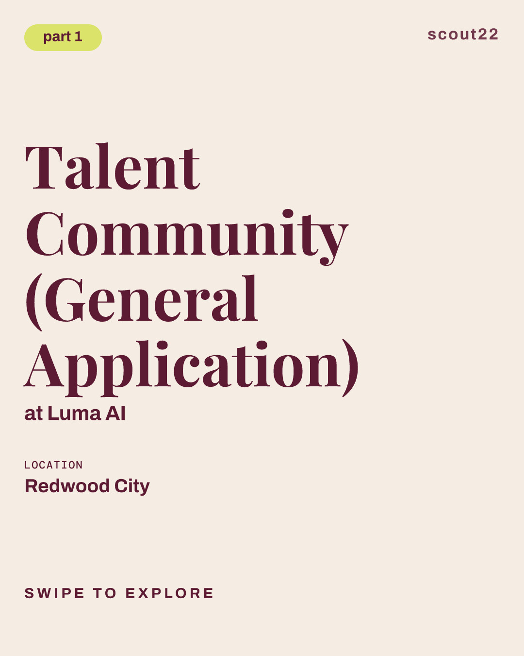 Talent Community (General Application) at Luma AI