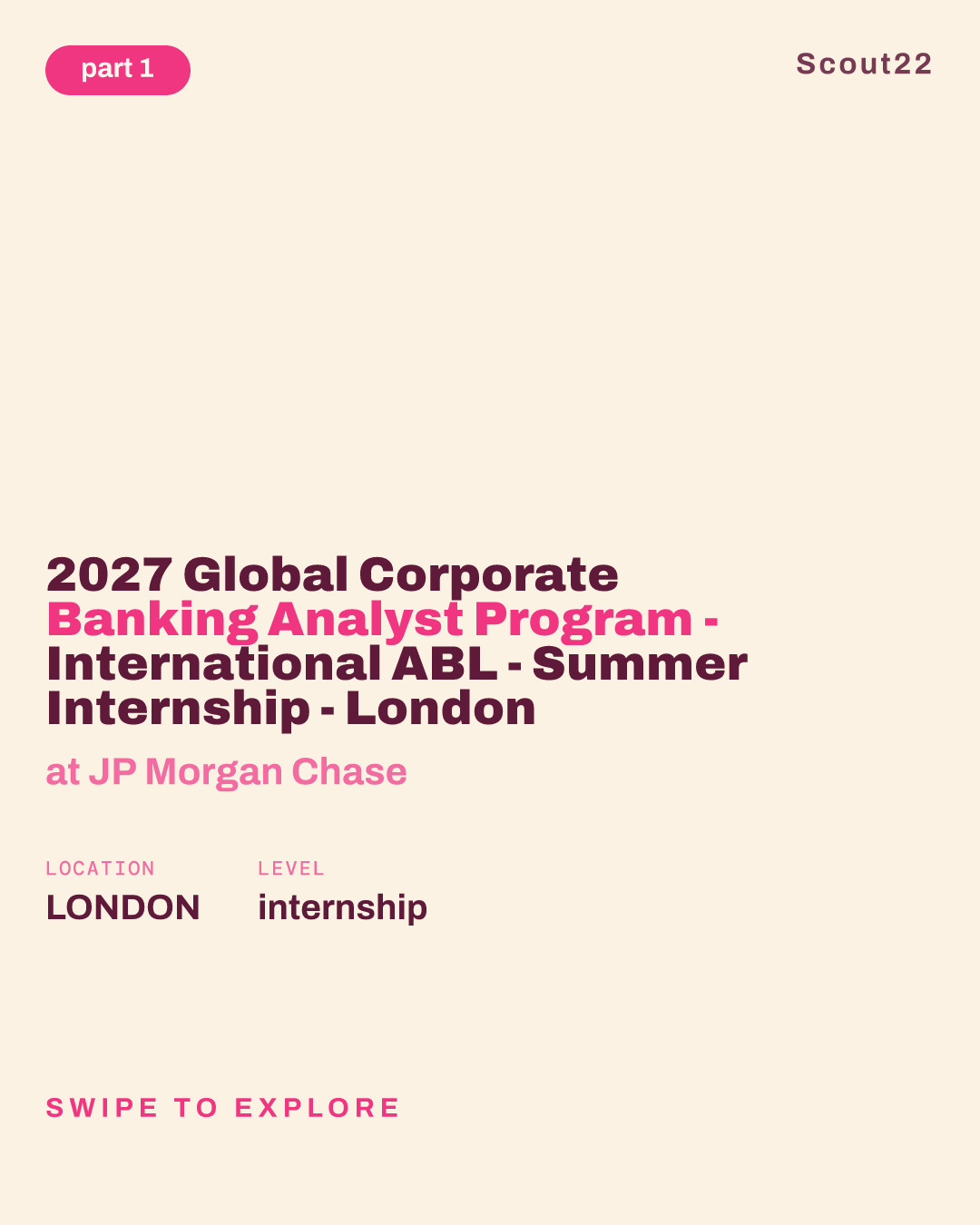 2027 Global Corporate Banking Analyst Program - International ABL - Summer Internship - London at JP Morgan Chase