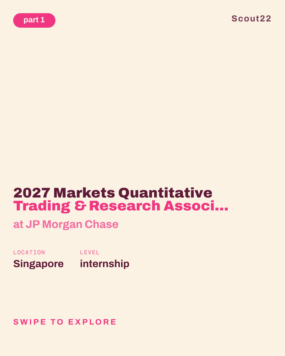 2027 Markets Quantitative Trading & Research Associate Program – Off-Cycle Internship - Singapore at JP Morgan Chase