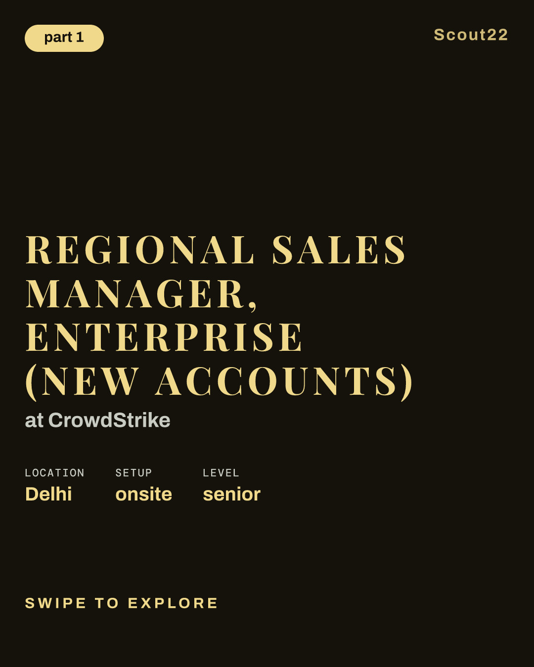 Regional Sales Manager, Enterprise (New Accounts) at CrowdStrike