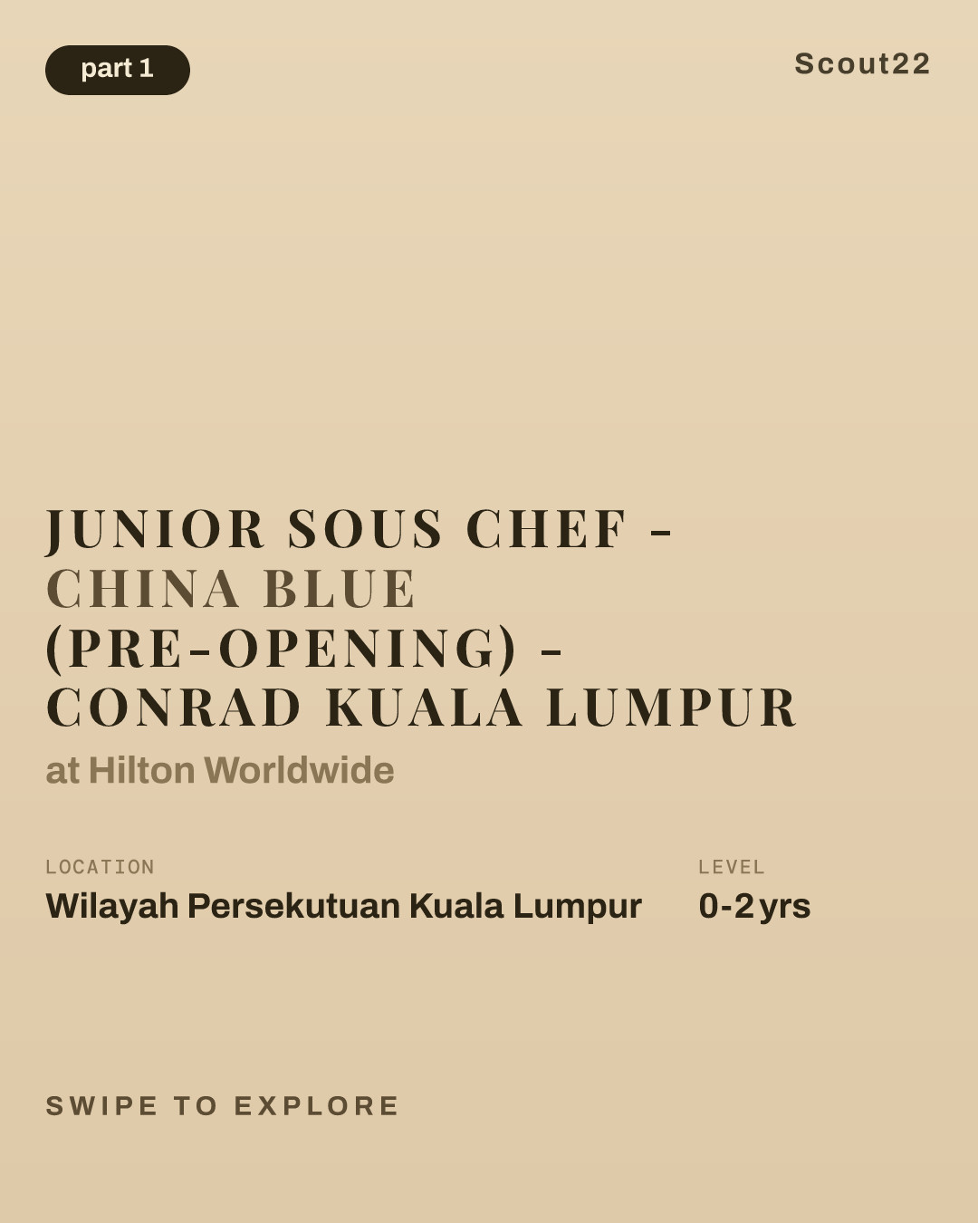 Junior Sous Chef - China Blue (Pre-Opening) - Conrad Kuala Lumpur at Hilton Worldwide