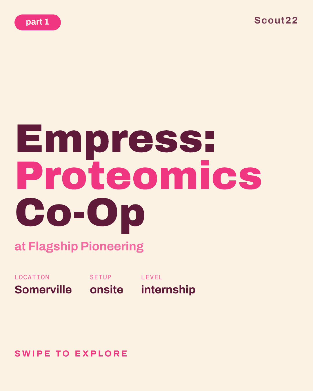 Empress: Proteomics Co-Op at Flagship Pioneering