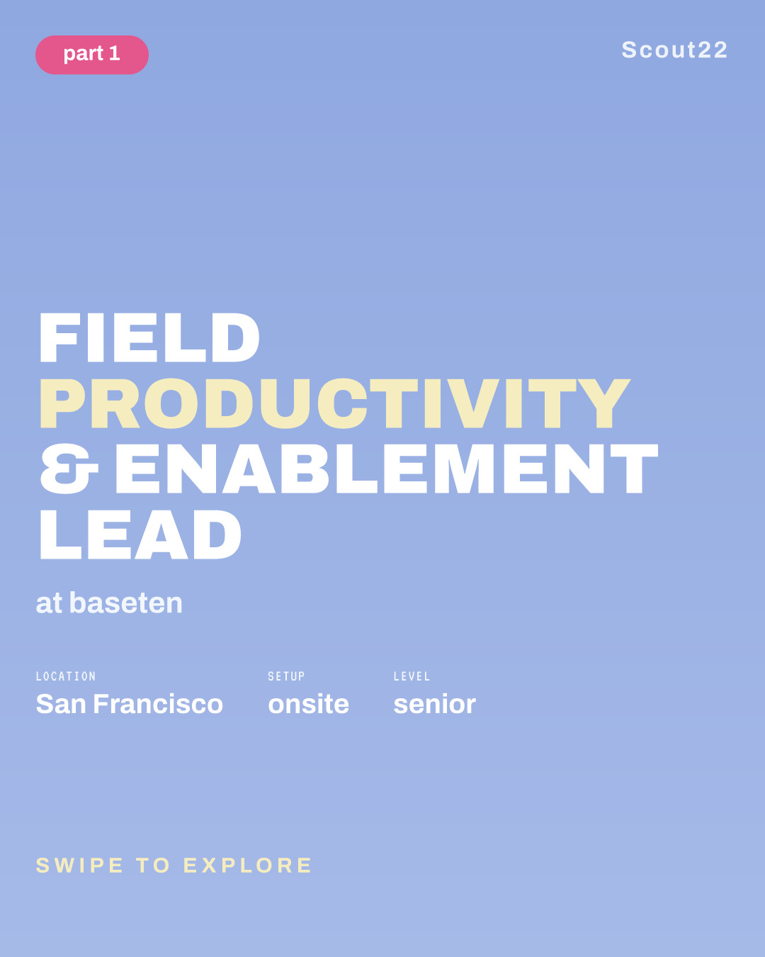 Field Productivity & Enablement Lead at baseten
