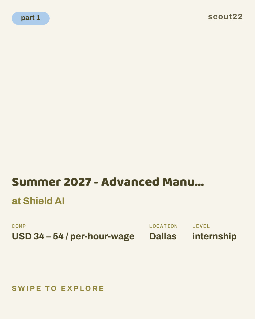 Summer 2027 - Advanced Manufacturing Engineering Intern at Shield AI