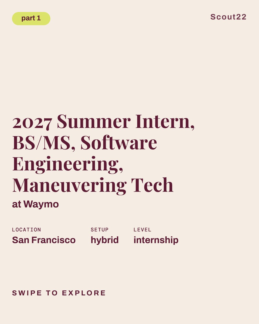2027 Summer Intern, BS/MS, Software Engineering, Maneuvering Tech at Waymo