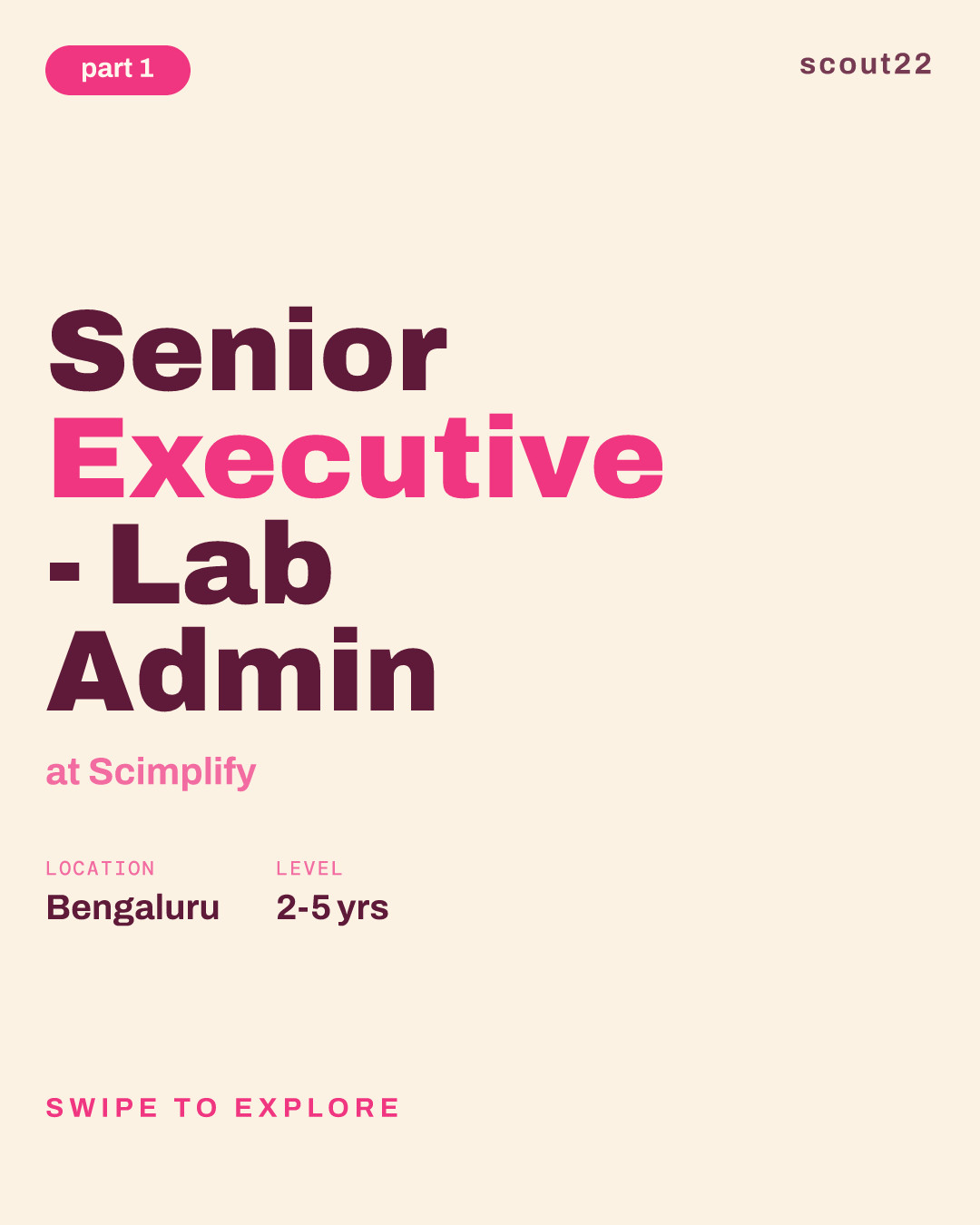 Senior Executive - Lab Admin at Scimplify