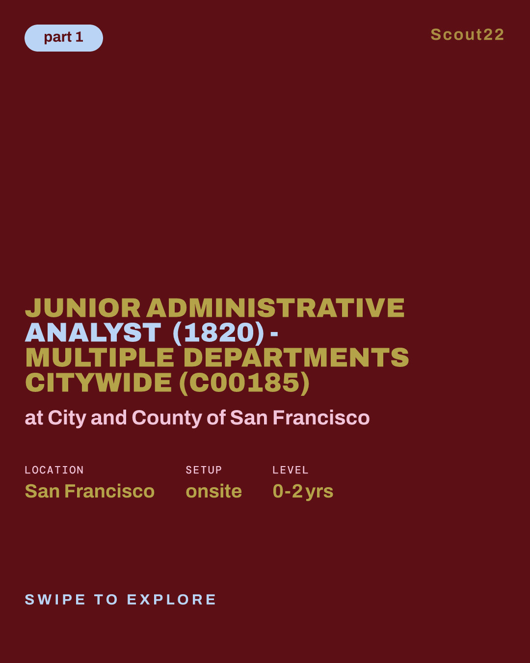 Junior Administrative Analyst (1820) - Multiple Departments Citywide (C00185) at City and County of San Francisco