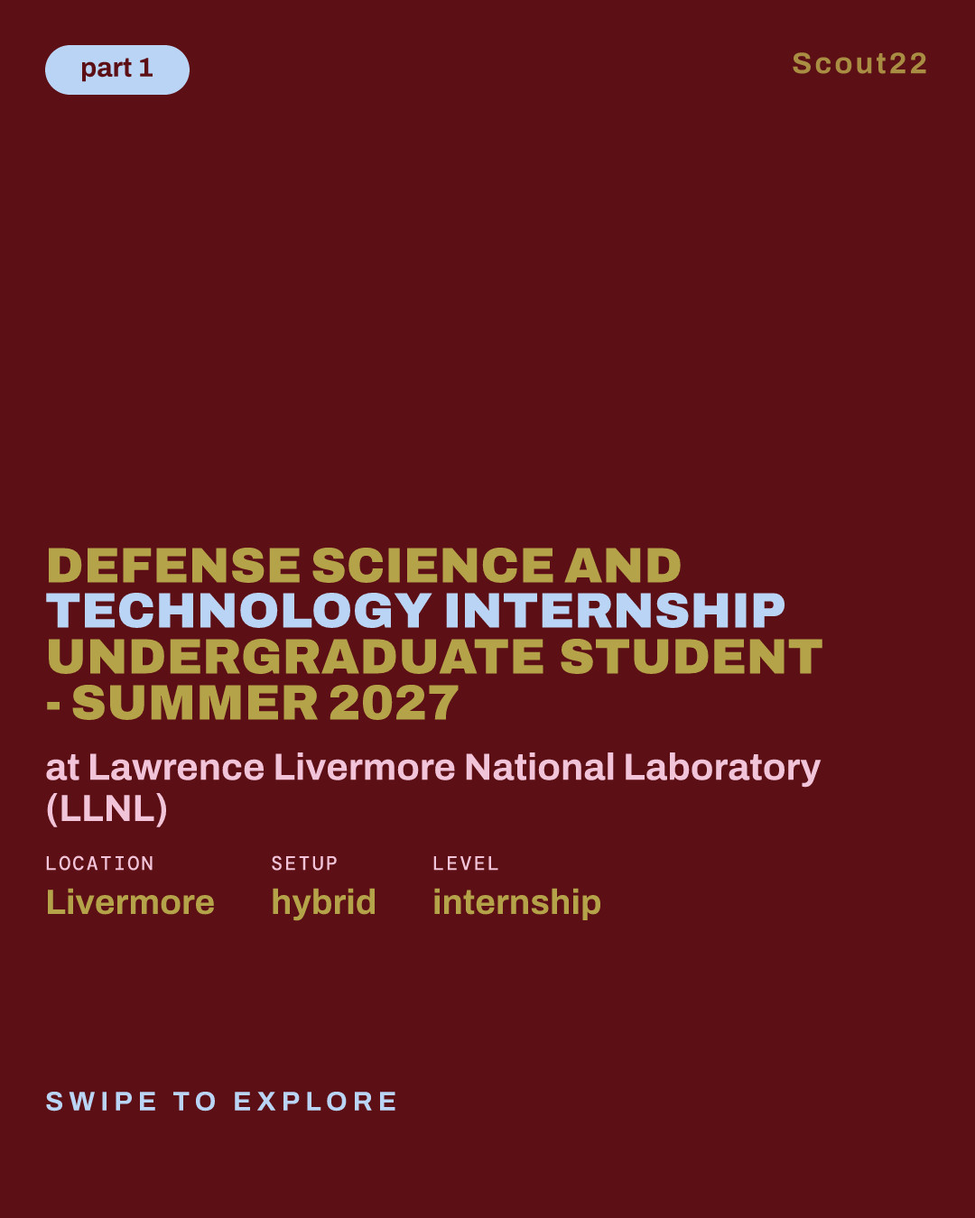 Defense Science and Technology Internship Undergraduate Student - Summer 2027 at Lawrence Livermore National Laboratory (LLNL)