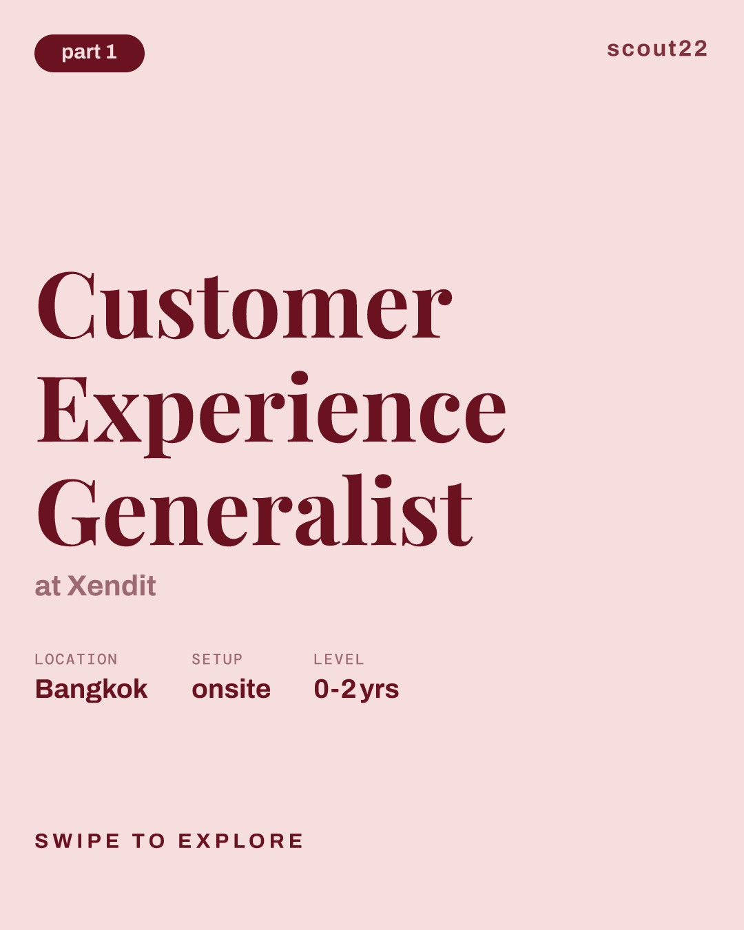 Customer Experience Generalist at Xendit