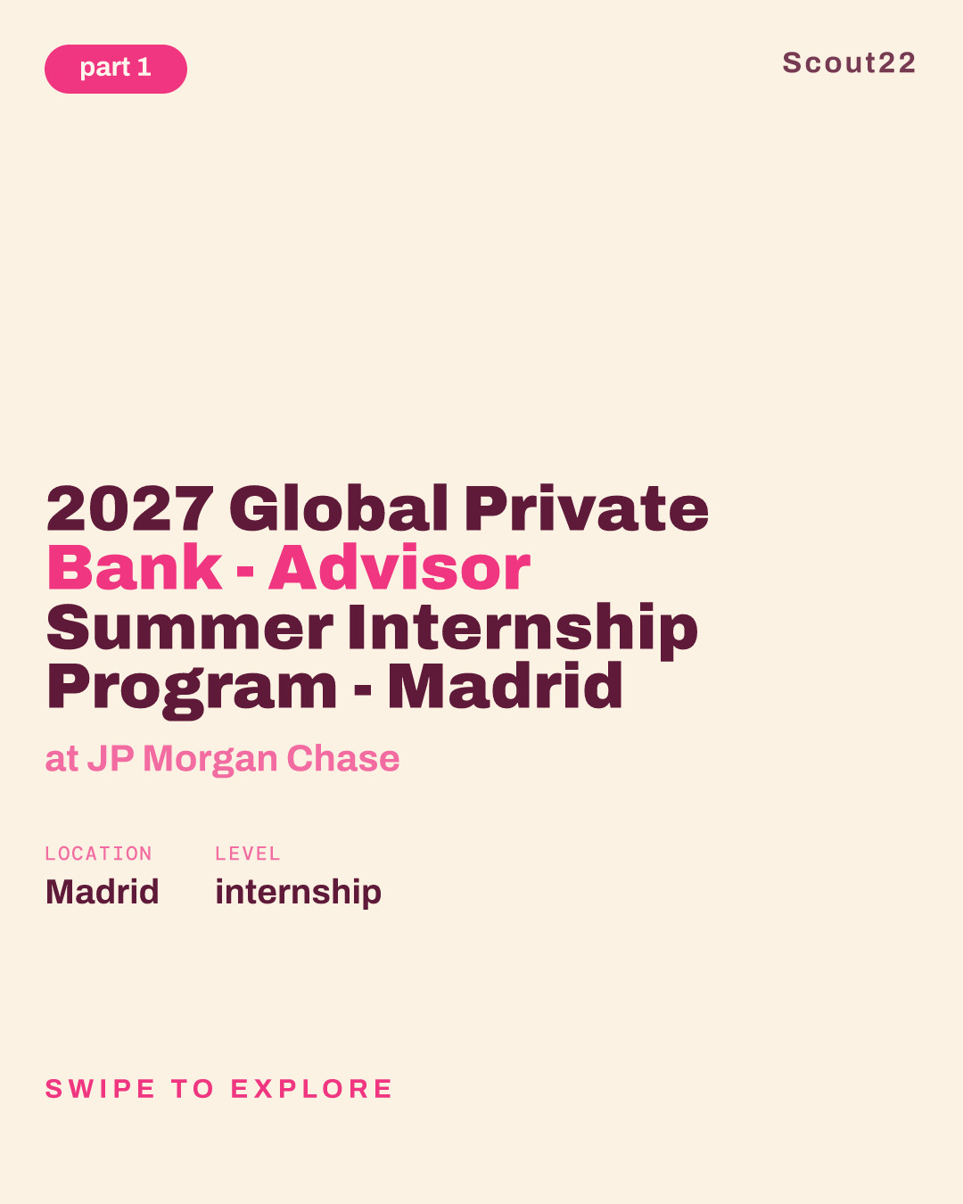 2027 Global Private Bank - Advisor Summer Internship Program - Madrid at JP Morgan Chase