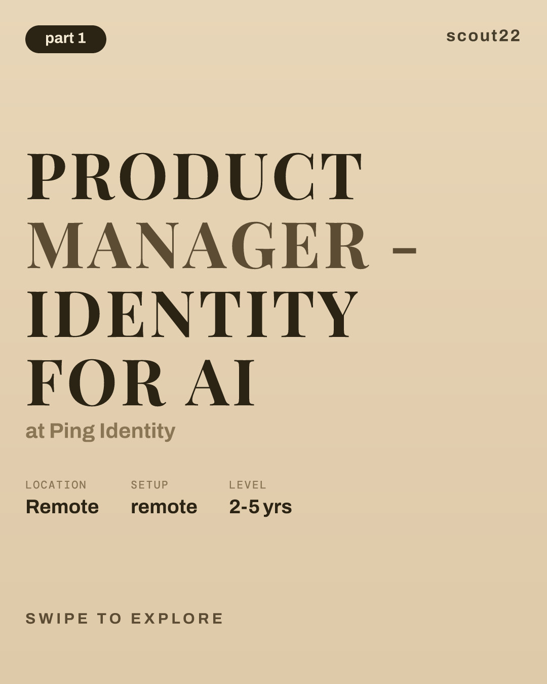 Product Manager - Identity for AI at Ping Identity