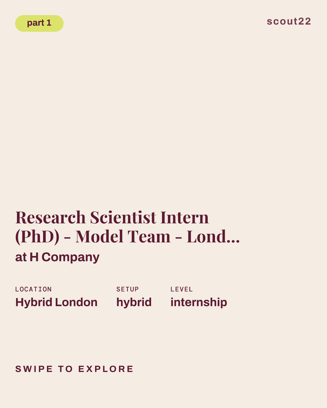 Research Scientist Intern (PhD) - Model Team - London at H Company