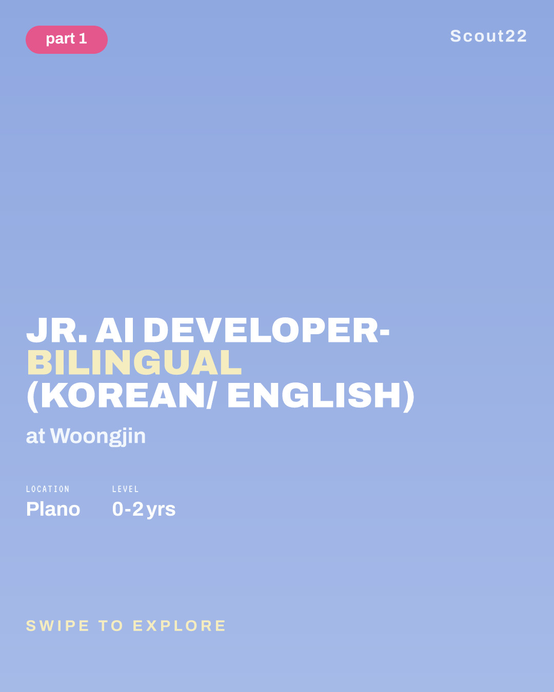 Jr. AI Developer- Bilingual (Korean/ English) at Woongjin