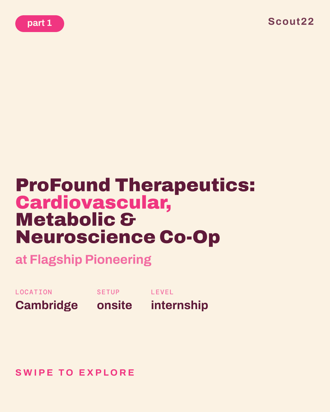 ProFound Therapeutics: Cardiovascular, Metabolic & Neuroscience Co-Op at Flagship Pioneering