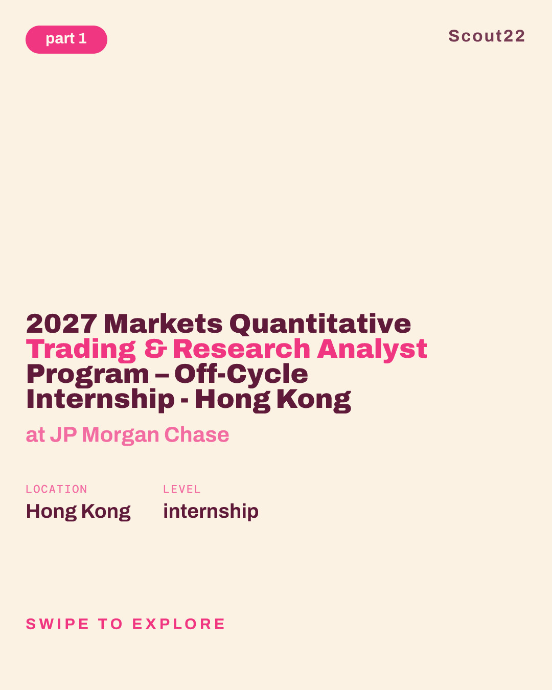 2027 Markets Quantitative Trading & Research Analyst Program – Off-Cycle Internship - Hong Kong at JP Morgan Chase