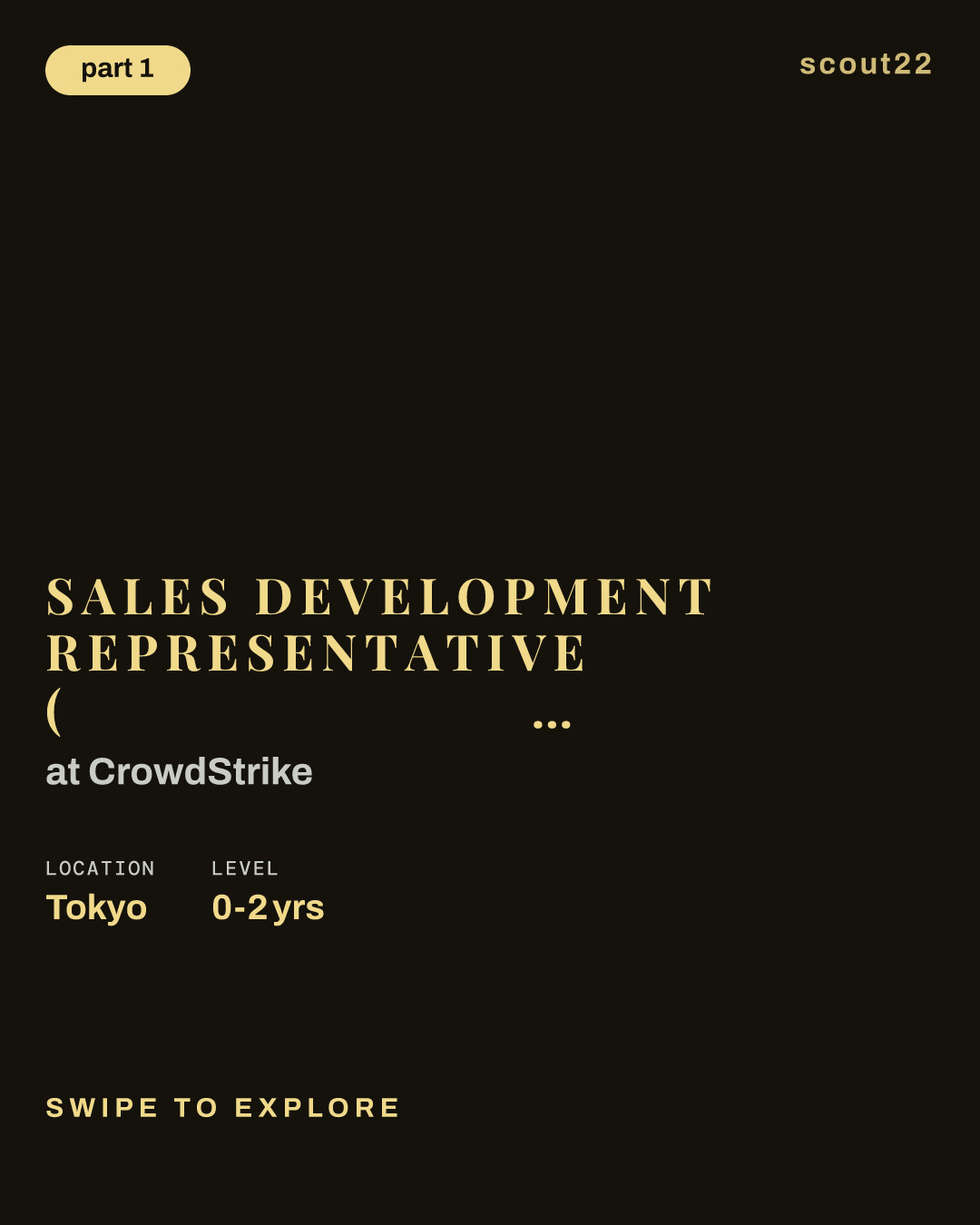 Sales Development Representative (セールス・デベロップメント・レプリセンタティブ) at CrowdStrike