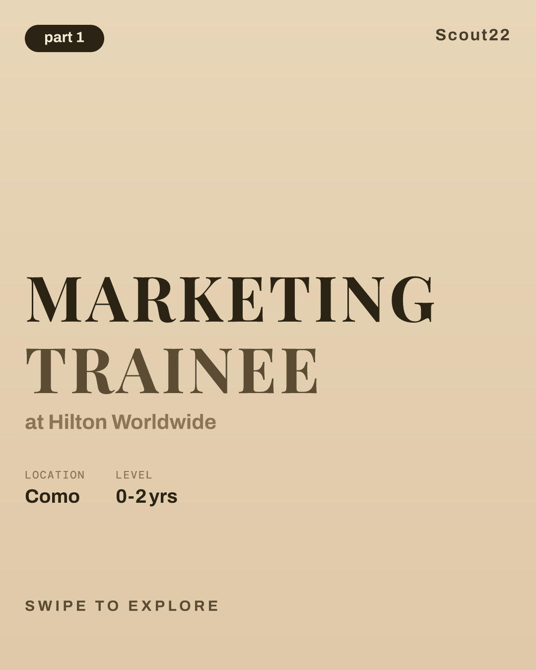 Marketing Trainee at Hilton Worldwide