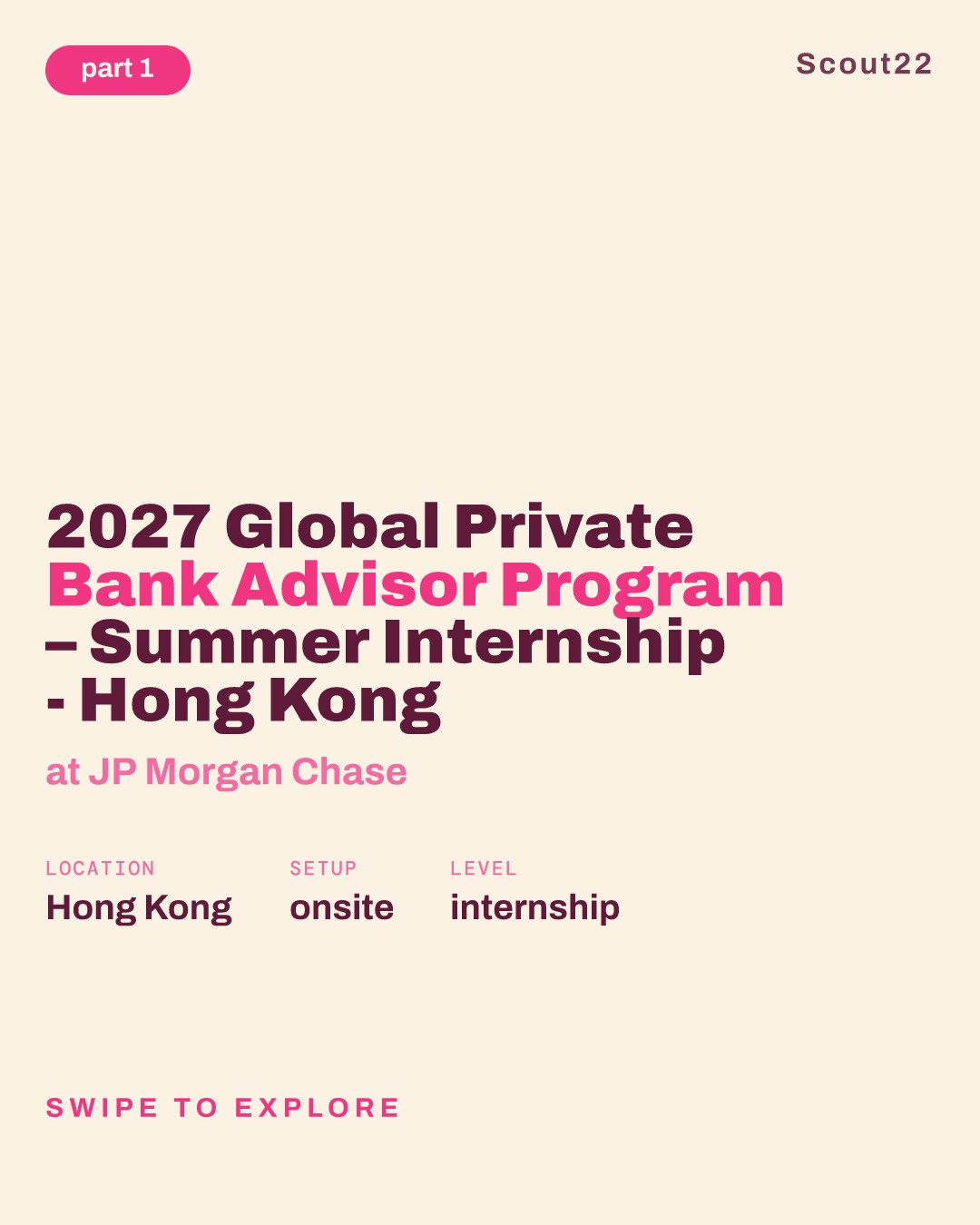 2027 Global Private Bank Advisor Program – Summer Internship - Hong Kong at JP Morgan Chase