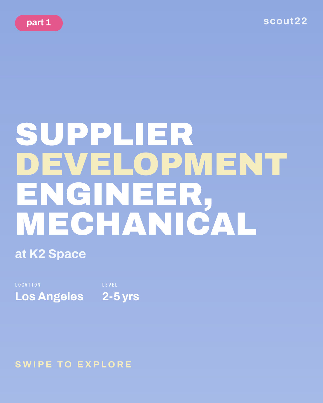 Supplier Development Engineer, Mechanical at K2 Space