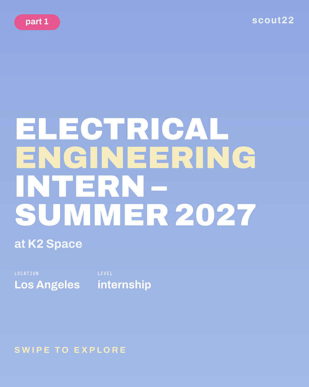 Electrical Engineering Intern – Summer 2027 at K2 Space