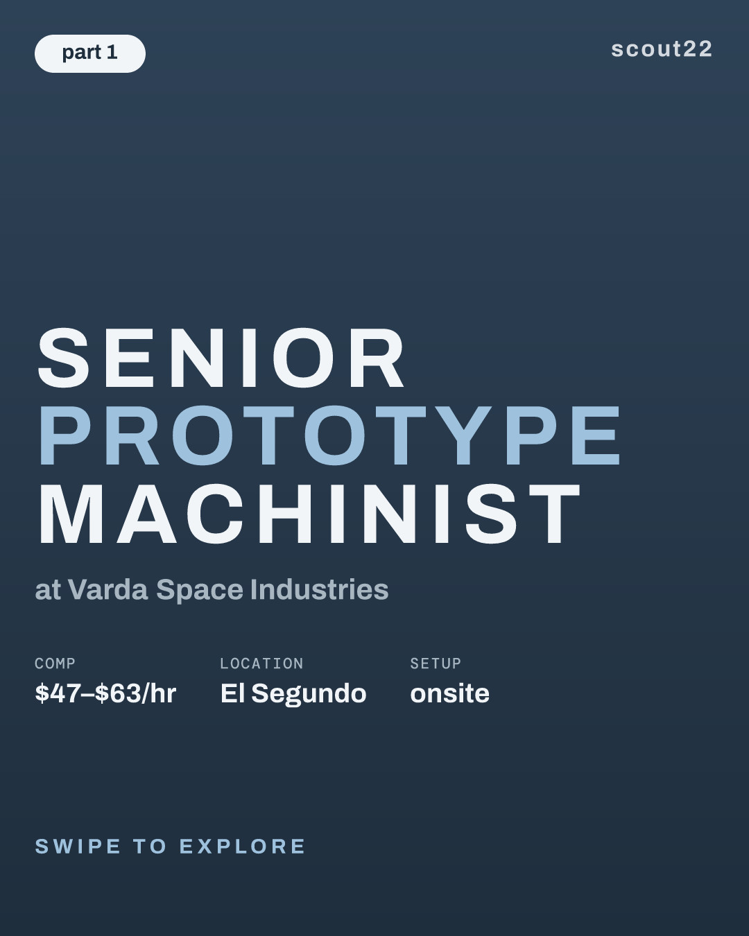 Senior Prototype Machinist at Varda Space Industries
