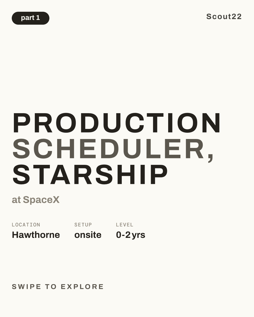 Production Scheduler, Starship at SpaceX