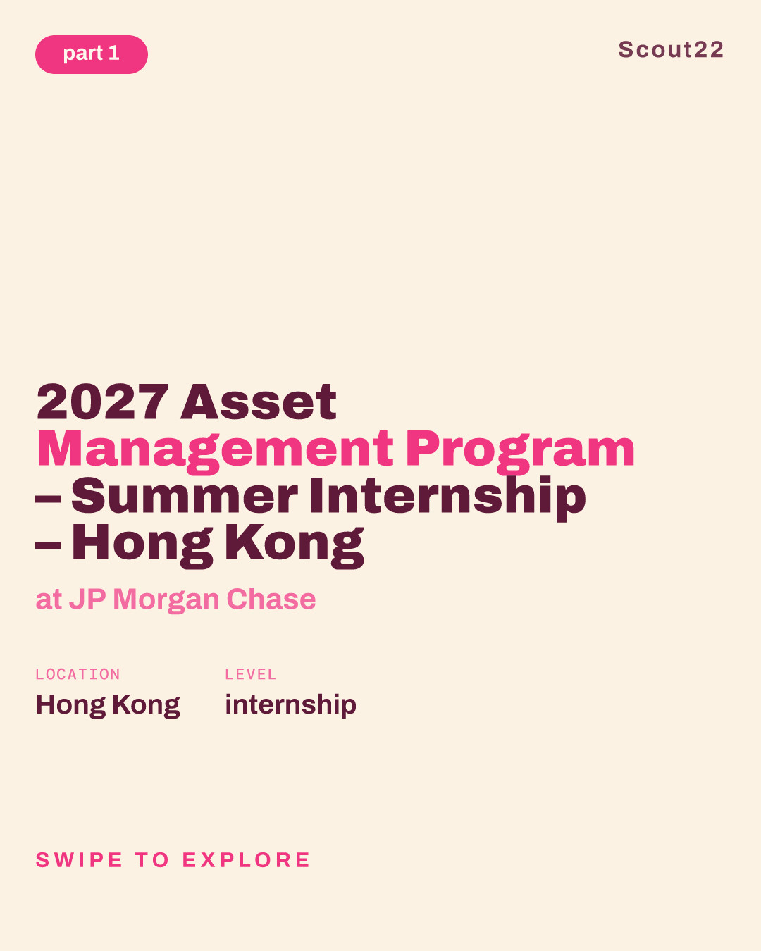 2027 Asset Management Program – Summer Internship – Hong Kong at JP Morgan Chase