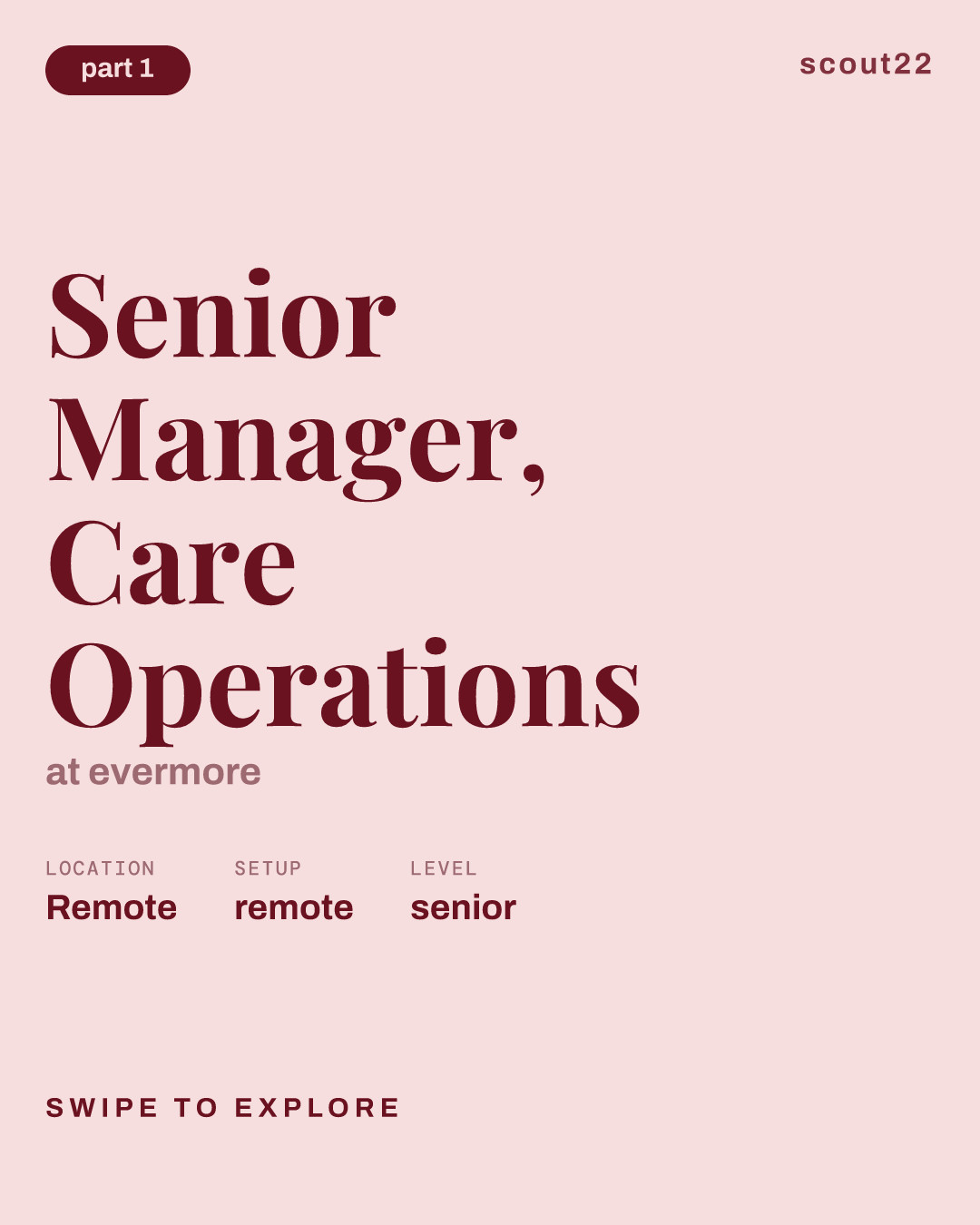 Senior Manager, Care Operations at evermore
